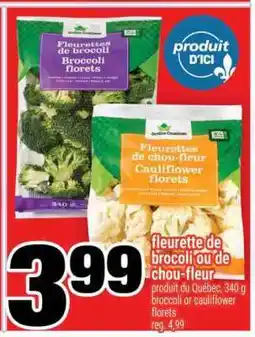 Super C fleurette de brocoli ou de chou-fleur offer
