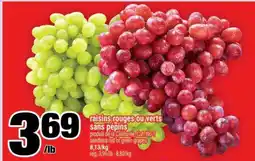 Super C RAISINS ROUGES OU VERTS SANS PÉPINS offer