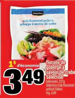 Super C FLOCONS DE GOBERGE À SAVEUR DE CRABE SELECTION offer
