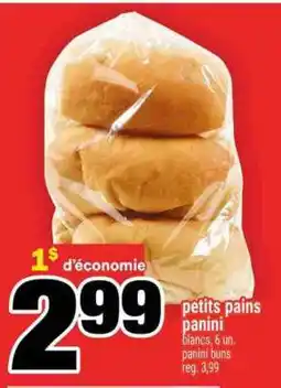 Super C PETITS PAINS PANINI offer
