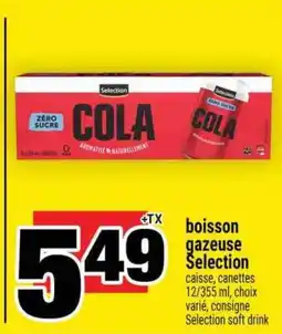 Super C BOISSON GAZEUSE SELECTION offer