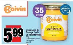 Super C préparation de fromage fondu Le petit crémeux offer