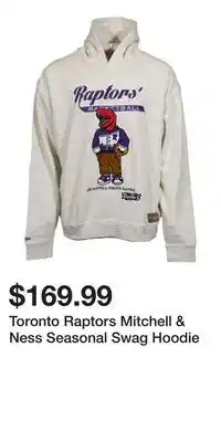 Sport Chek Toronto Raptors Mitchell & Ness Seasonal Swag Hoodie offer