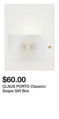 Holt Renfrew CLAUS PORTO Classico Soaps Gift Box offer