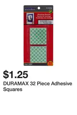 Dollarama DURAMAX 32 Piece Adhesive Squares offer