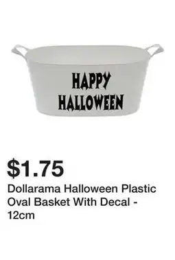 Dollarama Dollarama Halloween Plastic Oval Basket With Decal - 12cm offer