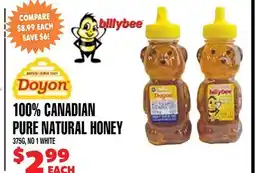 Len's Mill Stores DOYON 100% CANADIAN PURE NATURAL HONEY offer