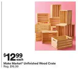 Michaels Make Market Unfinished Wood Crate offer
