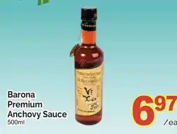 T&T Supermarket BARONA PREMIUM ANCHOVY SAUCE, 500ML offer
