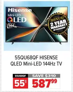2001 Audio Video 55QU68QF 55 HISENSE QLED Mini-LED 144Hz TV offer