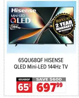 2001 Audio Video 65QU68QF 65 HISENSE QLED Mini-LED 144Hz TV offer