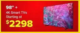 Visions Electronics 98 + 4K Smart TVs Starting at $2298 offer