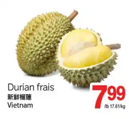 T&T Supermarket DURIAN FRAIS offer