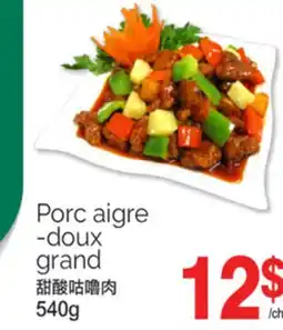 T&T Supermarket PORC AIGRE -DOUX GRAND, 540G offer
