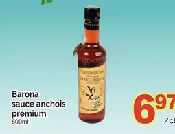 T&T Supermarket BARONA SAUCE ANCHOIS PREMIUM, 500ML offer