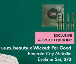 Shoppers Drug Mart r.e.m. beauty x Wicked: For Good Emerald City Metallic Eyeliner Set offer