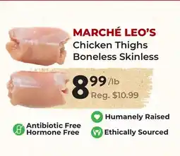 Marche Leo's MARCHÉ LEO'S Chicken Thighs Boneless Skinless offer