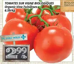 Supermarché PA TOMATES SUR VIGNE BIOLOGIQUES | Organic Vine Tomatoes offer