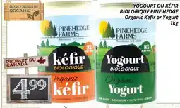 Supermarché PA YOGOURT OU KÉFIR BIOLOGIQUE PINE HEDGE | Organic Kefir or Yogurt offer
