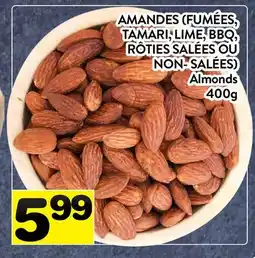 Supermarché PA AMANDES (FUMÉES, TAMARI, LIME, BBQ, RÔTIES SALÉES OU NON- SALÉES) | Almonds offer