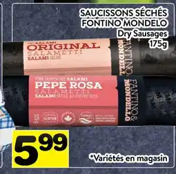 Supermarché PA SAUCISSONS SÉCHÉS FONTINO MONDELO | Dry Sausages offer