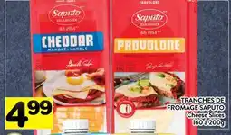 Supermarché PA TRANCHES DE FROMAGE SAPUTO | Cheese Slices offer