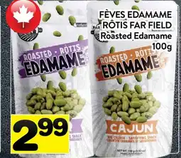 Supermarché PA FÈVES EDAMAME RÔTIS RÔTIS FAR FIELD | Roasted Edamame offer