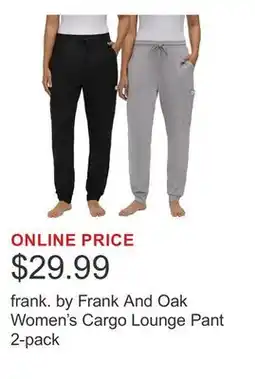 Costco frank. by Frank And Oak Women's Cargo Lounge Pant 2-pack offer