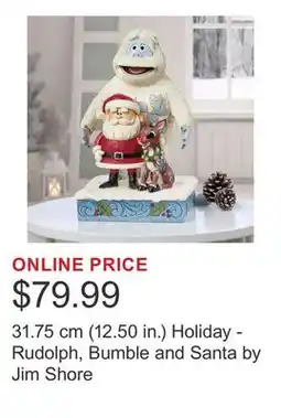 Costco 31.75 cm (12.50 in.) Holiday - Rudolph, Bumble and Santa by Jim Shore offer