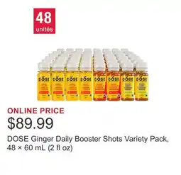 Costco DOSE Ginger Daily Booster Shots Variety Pack, 48 × 60 mL (2 fl oz) offer