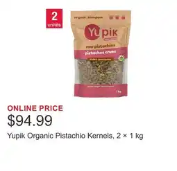 Costco Yupik Organic Pistachio Kernels, 2 × 1 kg offer