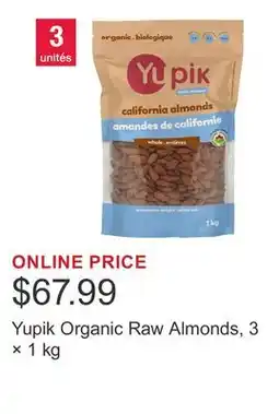 Costco Yupik Organic Raw Almonds, 3 × 1 kg offer