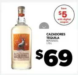Real Canadian Liquorstore Cazadores Tequila offer