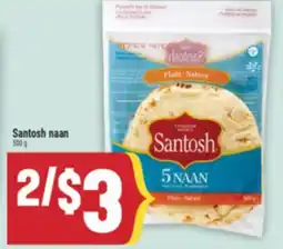 Marché Adonis SANTOSH NAAN offer