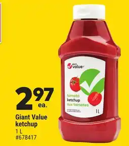 Giant Tiger Giant Value ketchup offer