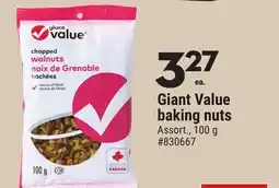 Giant Tiger Giant Value baking nuts offer