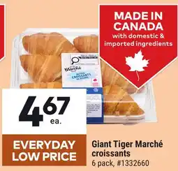 Giant Tiger Giant Tiger Marché croissants offer