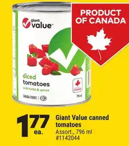 Giant Tiger Giant Value canned tomatoes offer