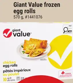 Giant Tiger Giant Value frozen egg rolls offer