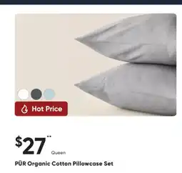 Sleep Country PÜR Organic Cotton Pillowcase Set offer