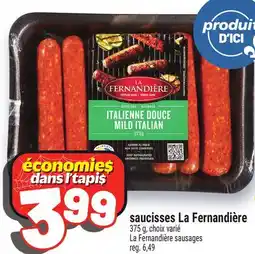 Metro SAUCISSES LA FERNANDIÈRE | LA FERNANDIÈRE SAUSAGES offer