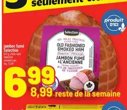 Metro JAMBON FUMÉ SELECTION | SELECTION SMOKED HAM offer
