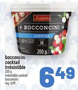 Metro BOCCONCINI COCKTAIL IRRÉSISTIBLE | IRRÉSISTIBLE COCKTAIL BOCCONCINI offer