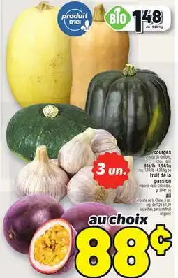 Metro COURGES, FRUIT DE LA PASSION OU AIL | SQUASHES, PASSION FRUIT OR GARLIC offer