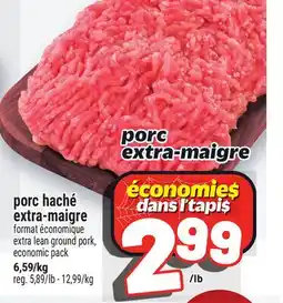 Metro PORC HACHÉ EXTRA-MAIGRE | EXTRA LEAN GROUND PORK offer
