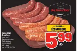 Metro SAUCISSES FRAÎCHES | FRESH SAUSAGES offer