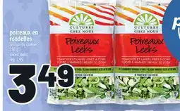 Metro POIREAUX EN RONDELLES | SLICED LEEKS offer