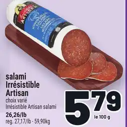 Metro SALAMI IRRÉSISTIBLE ARTISAN | IRRÉSISTIBLE ARTISAN SALAMI offer