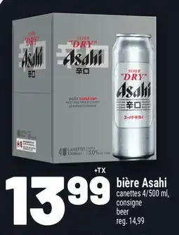 Metro BIÈRE ASAHI | ASAHI BEER offer