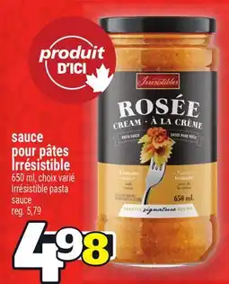 Metro SAUCE POUR PÂTES IRRÉSISTIBLE | IRRÉSISTIBLE PASTA SAUCE offer